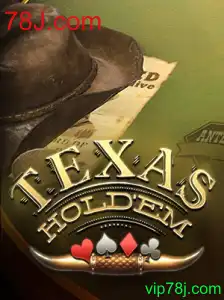 Explorando o Mundo do Texas Holdem e seu Crescimento no 78J.com